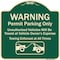 Signmission Designer Series-Warning Permit Parking Vehicles Will Be Towed Vehicle, 18" x 18", G-1818-9866 A-DES-G-1818-9866 - alternate 1